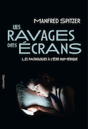 Ravages des écrans (Les)